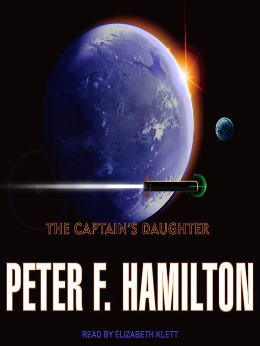 Title details for The Captain's Daughter by Peter F. Hamilton - Wait list